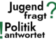 Jugend fragt - Politik antwortet!