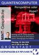Quantencomputer – Perspektive oder Hype?